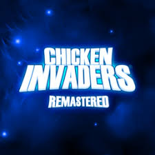 Chicken Invaders: The Game That Transforms Fowl Play into Epic Fun